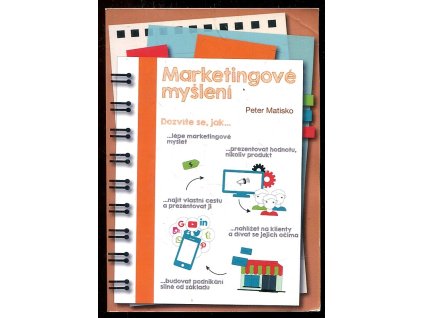 Marketingové myšlení, Peter Matisko, 2017
