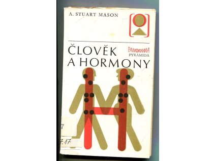 Člověk a hormony, Adair Stuart Mason, 1980