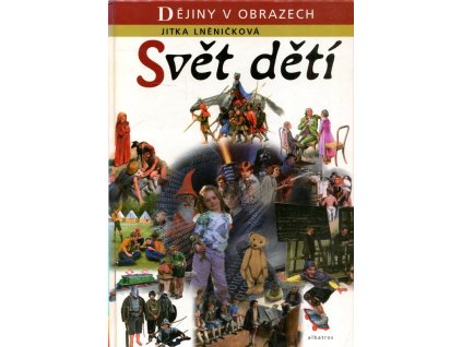 Svět dětí, Jitka Lněničková, 2005