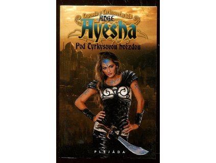 167328 ayesha legenda o tyrkysovem lidu kniha i pod tyrkysovou hvezdou