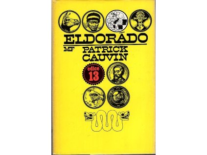 Eldorádo, Patrick Cauvin, 1985