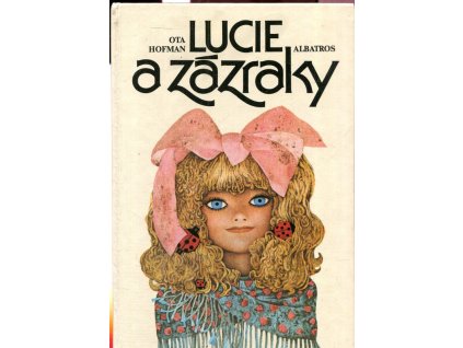 Lucie a zázraky