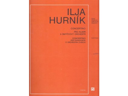Concertino pro klavír a smyčcový orchestr : partitura (1980), Ilja Hurník, 1985