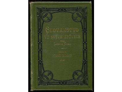 167529 slovanstvo ve svych zpevech sbornik narodnich a znarodnelych vyznamnych pisni vsech slovanskych narodu vi pisne ruske