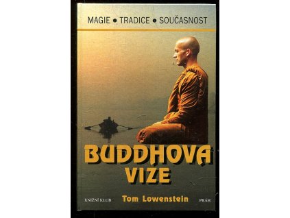 Buddhova vize, Tom Lowenstein, 1997