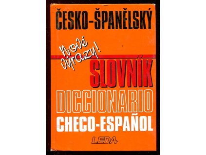 Česko-španělský slovník - Diccionario checo-español - nové výrazy!, Josef Dubský, 2000