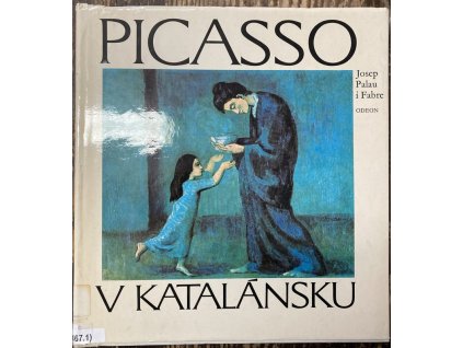 Picasso v Katalánsku, Josep Palau i Fabre, 1981