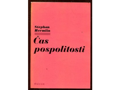 Čas pospolitosti, Stephan Hermlin, 1977