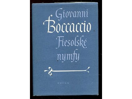 Fiesolské nymfy., Giovanni Boccaccio, 1984