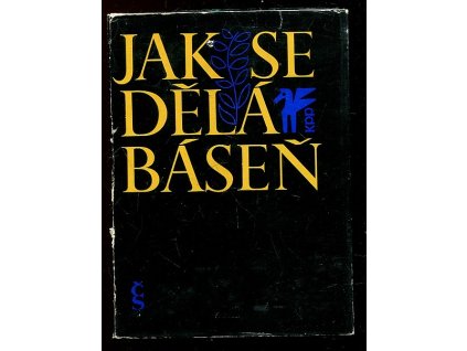 Jak se dělá báseň, Jan Zábrana, 1970