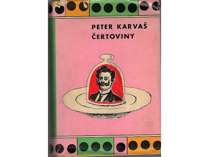 Čertoviny, Peter Karvaš, 1955