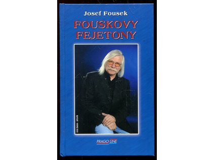 Fouskovy fejetony, Josef Fousek, 2006