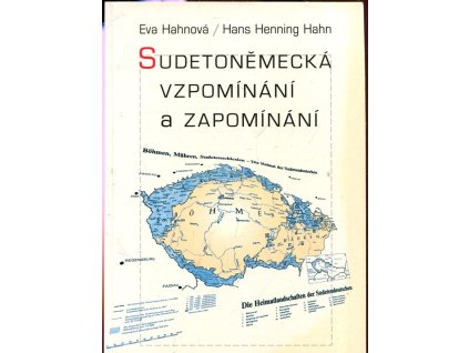Sudetoněmecká vzpomínání a zapomínání