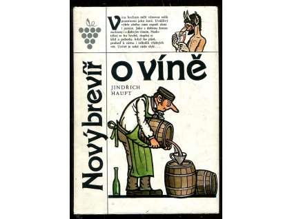 Nový brevíř o víně, Jindřich Hauft, 1988