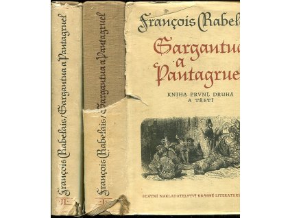 Gargantua a Pantagruel I+II, François Rabelais, 1962