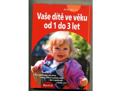 Vaše dítě ve věku od 1 do 3 let
