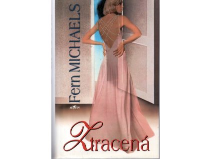 Ztracená, Fern Michaels, 2002