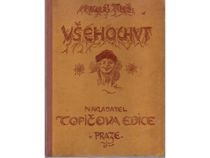 Všehochuť - knížka veselých obrázků, Adolf Wenig, 1939