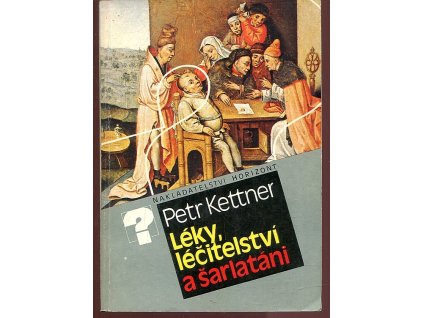 Léky, léčitelství a šarlatáni