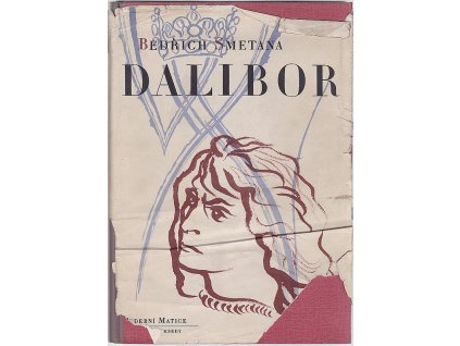 Dalibor : Opera ve třech jednáních, Bedřich Smetana, 1943