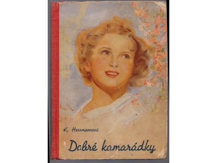 Dobré kamarádky, K. Herrmannová, 0