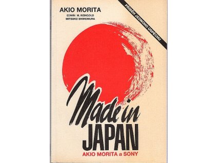 Made in Japan : Akio Morita a SONY : příběh jednoho úspěchu, Akio Morita, 1992