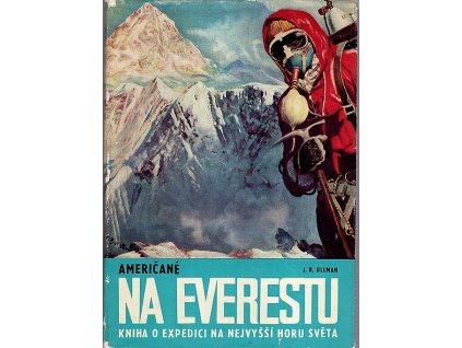 Američané na Everestu, James Ramsey Ullman, 1969