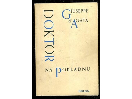 Doktor na pokladnu, Giuseppe D´Agata, 1967