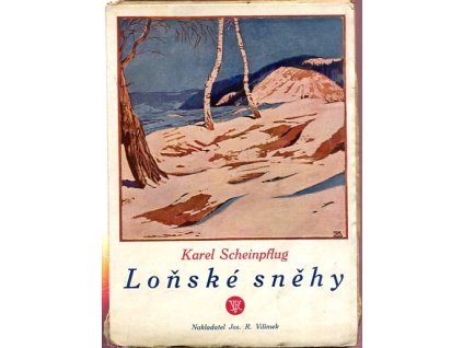 Loňské sněhy - povídky, humoresky, vzpomínky