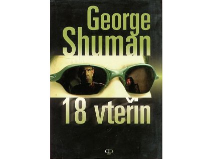 18 vteřin, George D Shuman, 2008