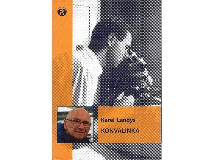 Konvalinka, Karel Landyš, 2016