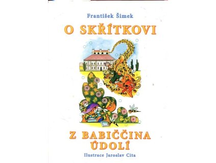O skřítkovi z Babiččina údolí