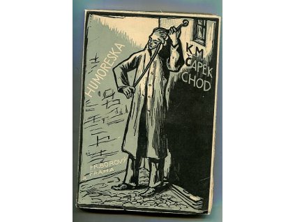Humoreska - novela na motiv skladby Ant. Dvořáka, Karel Matěj Čapek Chod, 1941