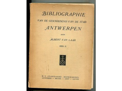 169017 bibliographie van de geschiedenis van de stad antwerpen deel ii