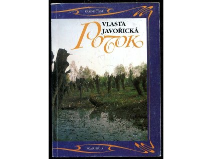 Potok, Vlasta Javořická, 1993