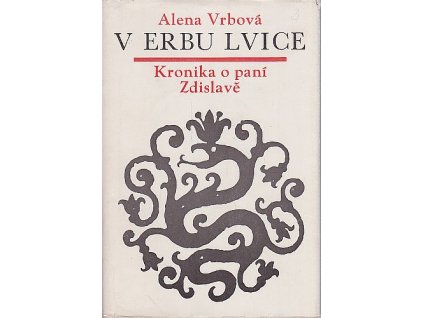 169104 v erbu lvice kronika o pani zdislave