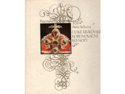 České královské korunovační klenoty, Anna Skýbová, 1982