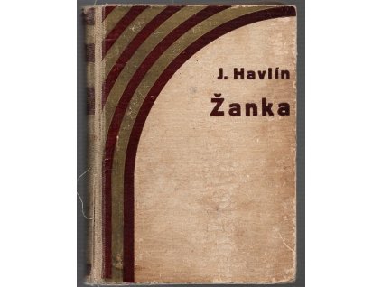 Žanka, Jos. Č Havlín, 1929