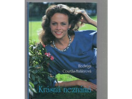 Krásná neznámá, Hedwig Courths-Mahler, 2000