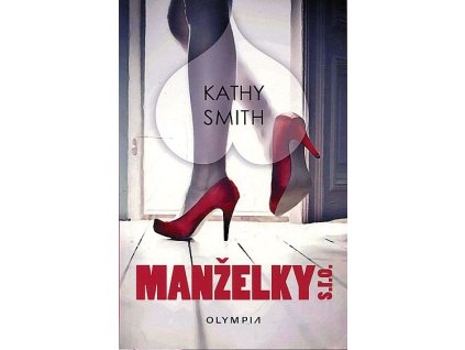 Manželky s.r.o., Kathy Smith, 2018