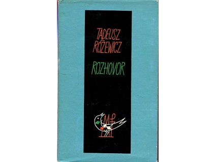 Rozhovor, Tadeusz Różewicz, 1962