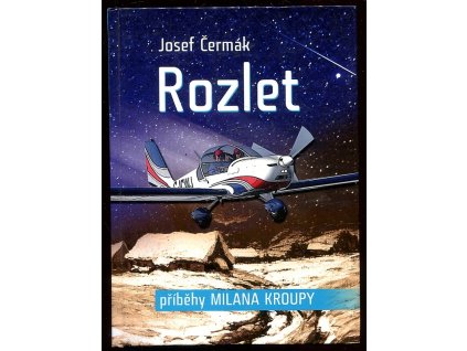 169395 rozlet pribehy milana kroupy