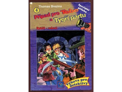 169446 pripad pro tebe a tygri partu kriminalni serie pripad c 4 rytiri roboti