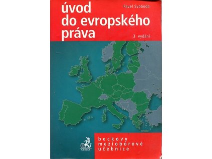Úvod do evropského práva, Pavel Svoboda, 2010