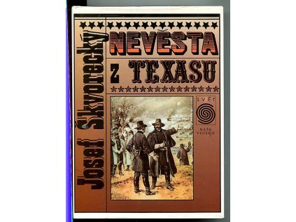 Nevěsta z Texasu - romantický příběh ze skutečnosti