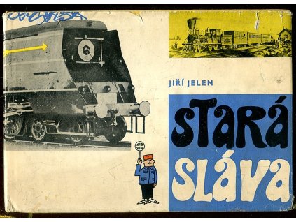 Stará sláva, Jiří Jelen, 1969