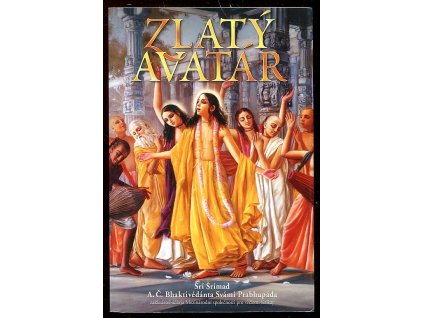 Zlatý avatár, A. Č. Bhaktivédanta Swami Prabhupáda, 2001