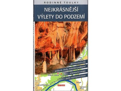 169623 nejkrasnejsi vylety do podzemi