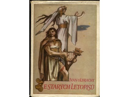 Ze starých letopisů, Ivan Olbracht, 1957