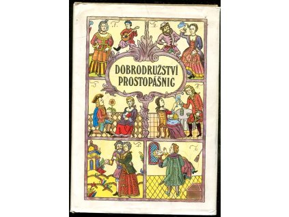 Dobrodružství prostopášnic, aneb, Kratochvílná skládání ze svaté Rusi-mátušky